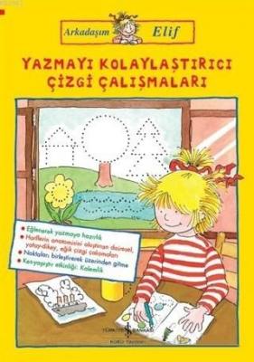 Yazmayı Kolaylaştırıcı Çizgi Çalışmaları - Arkadaşım Elif Hanna Sörens