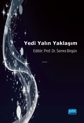 Yedi Yalın Yaklaşım Semra Birgün