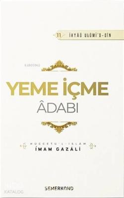 Yeme İçme Adabı İmam-ı Gazali