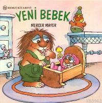 Yeni Bebek Mercer Mayer