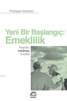 Yeni Bir Başlangıç: Emeklilik Philippe Hofman