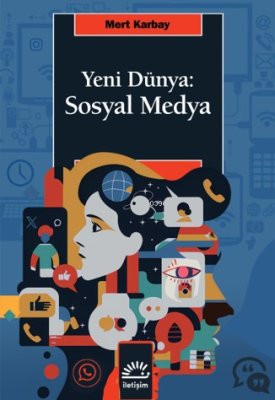 Yeni Dünya: Sosyal Medya Mert Karbay