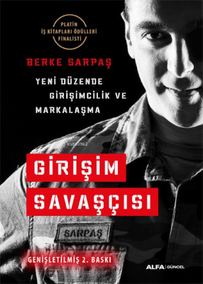 Yeni Düzende Girişimcilik Girişim Savaşçılığı Perspektifi Berke Sarpaş