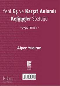 Yeni Eş ve Karşıt Anlamlı Kelimeler Sözlüğü Alper Yıldırım