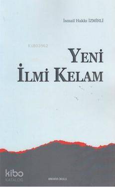 Yeni İlmi Kelam İsmail Hakkı İzmirli