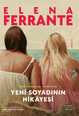 Yeni Soyadının Hikayesi Elena Ferrante