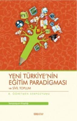 Yeni Türkiye'nin Eğitim Paradigması ve Sivil Toplum Kolektif