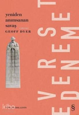 Yeniden Anımsanan Savaş Geoff Dyer