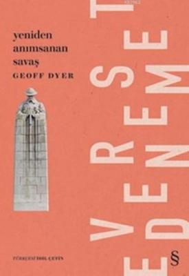 Yeniden Anımsanan Savaş Geoff Dyer