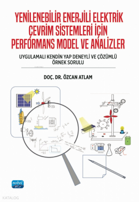 Yenilenebilir Enerjili Elektrik Çevrim Sistemleri İçin Performans Mode