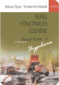 Yerel Yönetimler Üzerine Güncel Yazılar 2 Hüseyin Özgür