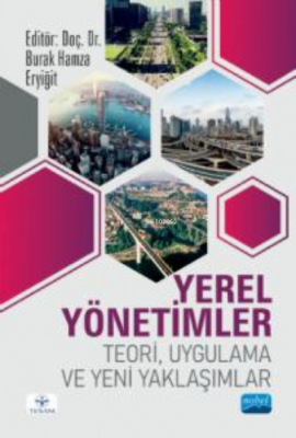 Yerel Yöntemler ;Teori, Uygulama ve Yeni Yaklaşımlar Burak Hamza Eryiğ