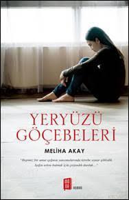 Yeryüzü Göçebeleri Melina Akay