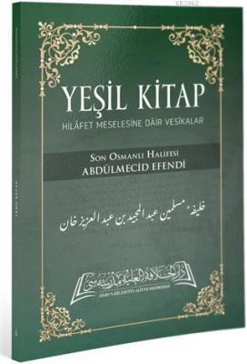 Yeşil Kitap Abdulmecid Efendi