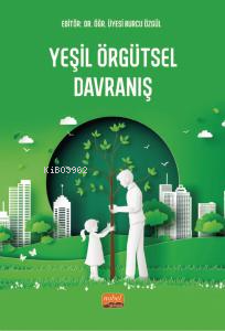 Yeşil Örgütsel Davranış Burcu Özgül