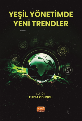 Yeşil Yönetimde Yeni Trendler Fulya Oduncu