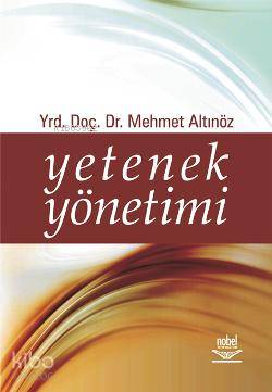 Yetenek Yönetimi Mehmet Altınöz