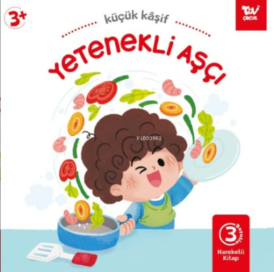 Yetenekli Aşcı ;Hareketli Kitap 3d Küçük Kaşif Kolektif