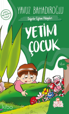 Yetim Çocuk Yavuz Bahadıroğlu