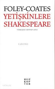 Yetişkinlere Shakespeare Elizabeth Foley