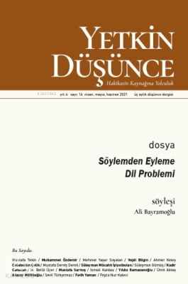 Yetkin Düşünce Sayı 14 - Söylemden Eyleme Dil Problemi Kolektif