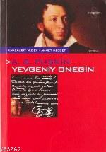 Yevgeniy Onegin Aleksandr Sergeyeviç Puşkin