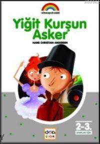 Yiğit Kurşun Asker Hans Christian Andersen