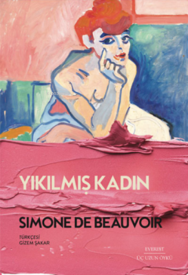 Yıkılmış Kadın Simone De Beauvoir