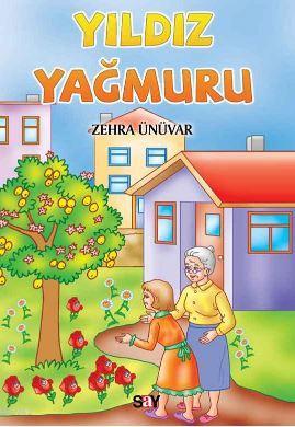 Yıldız Yağmuru Zehra Ünüvar