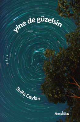 Yine de Güzelsin Sulhi Ceylan