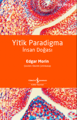 Yitik Paradigma – İnsan Doğasi Edgar Morin