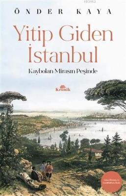 Yitip Giden İstanbul Önder Kaya