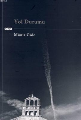 Yol Durumu Münir Göle