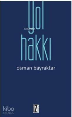 Yol Hakkı Osman Bayraktar