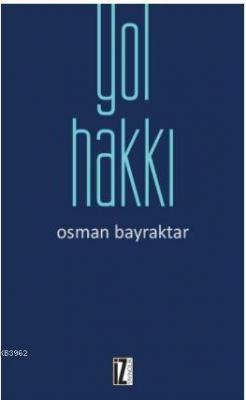 Yol Hakkı Osman Bayraktar