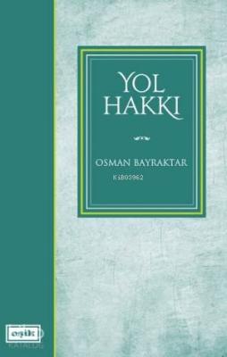 Yol Hakkı Osman Bayraktar