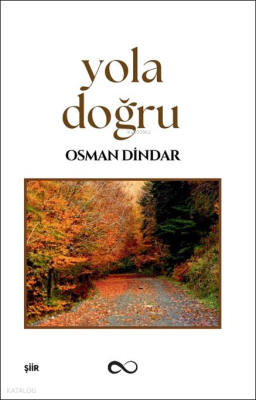 Yola Doğru Osman Dindar