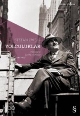 Yolculuklar Stefan Zweig