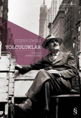 Yolculuklar Stefan Zweig