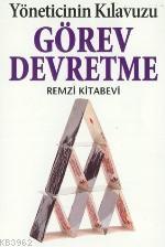 Yöneticinin Kılavuzu| Görev Devretme Kate Keenan