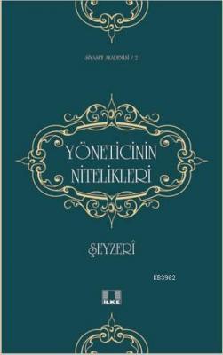 Yöneticinin Nitelikleri Şeyzerî