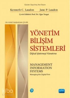 Yönetim Bilişim Sistemleri; Dijital İşletmeyi Yönetme Uğur Yozgat