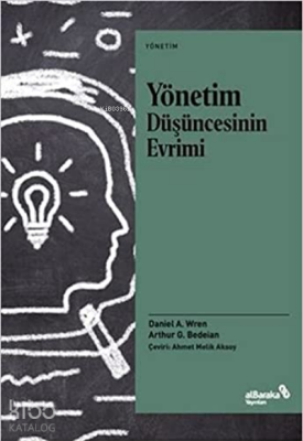 Yönetim Düşüncesinin Evrimi Daniel A. Wren