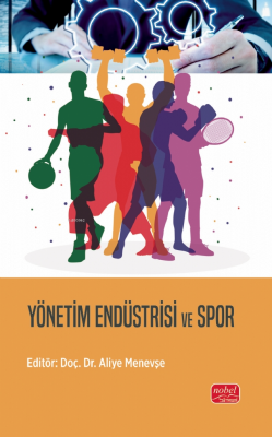 Yönetim Endüstrisi ve Spor Aliye Menevşe