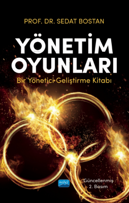 Yönetim Oyunları (Felsefe-Kavram-Pratik) Sedat Bostan