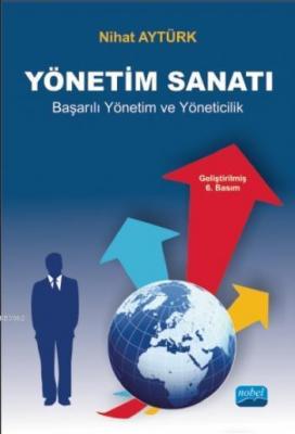 Yönetim Sanatı Nihat Aytürk