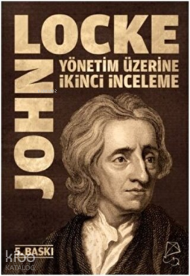 Yönetim Üzerine İkinci İnceleme John Locke