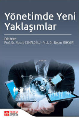 Yönetimde Yeni Yaklaşımlar Kolektif