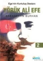 Yörük Ali Efe II Sabahattin Burhan