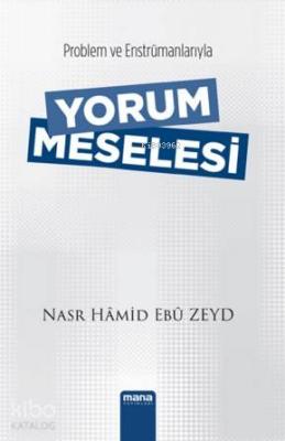 Yorum Meselesi Nasr Hamid Ebu Zeyd